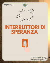 GIF 2025: Interruttori di speranza!